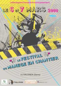 Фотоий: предлагает фиеста FESTIVAL DU MANEGE EN CHANTIER - HACIENDA