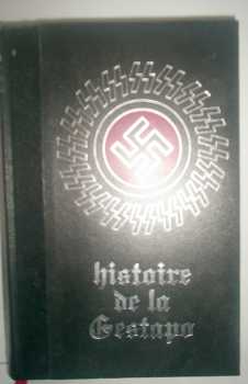 Фотоий: надувательство медали/badges/voinskie предметы LIVRES L'HISTOIRE DE LA GESTAPO - другое