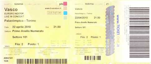 Фотоий: надувательство билеты согласия CONCERTO VASCO DEL 22 APRILE 2010 - TORINO