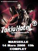 Фотоий: надувательство билеты согласия VENDS PLACES  TOKIO HOTEL MARSEILLE LE 14 MARS 200 - LE DOME DE MARSEILLE
