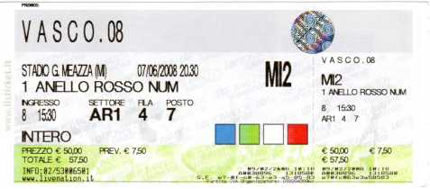 Фотоий: надувательство билеты согласия CONCERTO VASCO 6 E  7 GIUGNO - MILANO