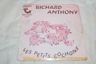Фотоий: надувательство 45 rpm LES PETITS COCHONS - RICHARD ANTHONY